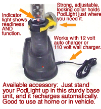 PodLight accessory: sturdy base recharger